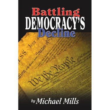Battling Democracy's Decline: Lessons from the Trenches