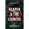 Reaper & The Lioness
