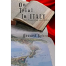 On Trial in Italy: for Preaching the Bible