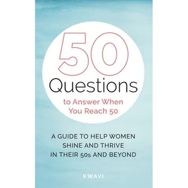 50 Questions to Answer When You Reach 50