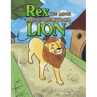 Rex, The Much Misunderstood Lion