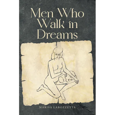 Men Who Walk in Dreams