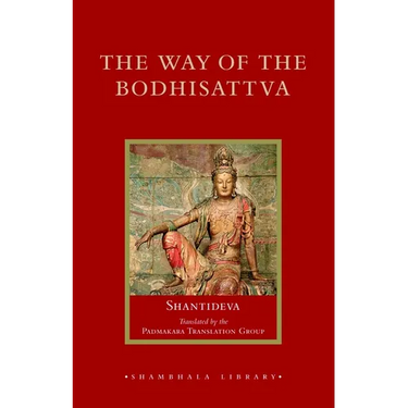 The Way of the Bodhisattva: Revised Edition