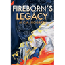 FireBorn's Legacy