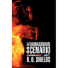 The Armageddon Scenario