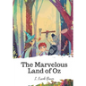 The Marvelous Land of Oz