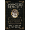 Disconnected from Death: The Evolution of Funeral Customs and the Unmasking of Death in America