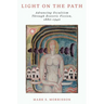 Light on the Path: Advancing Occultism Through Esoteric Fiction, 1880-1940