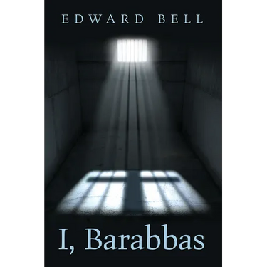 I, Barabbas