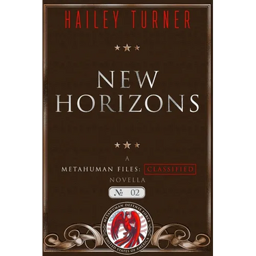 New Horizons: A Metahuman Files: Classified Novella