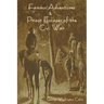 Famous Adventures and Prison Escapes of the Civil War