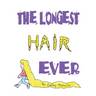 The Longest Hair Ever