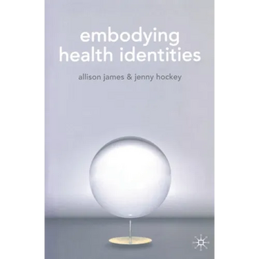 Embodying Health Identities