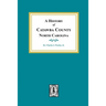 A History of Catawba County, North Carolina