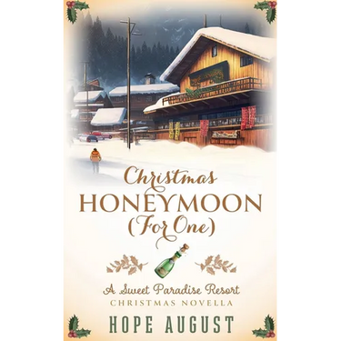 Christmas Honeymoon (For One)