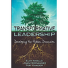 Transformative Leadership: Developing the Hidden Dimension