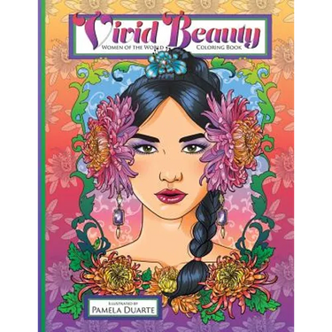 Vivid Beauty: Women of the World Coloring Book