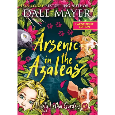 Arsenic in the Azaleas