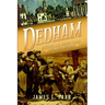 Dedham: Historic and Heroic Tales from Shiretown