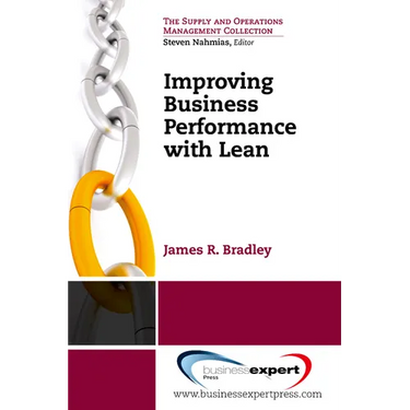 Improving Business Performance With Lean
