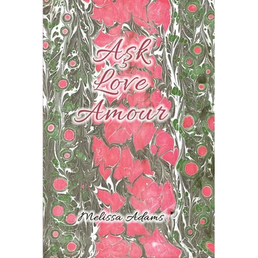 Aşk, Love, Amour