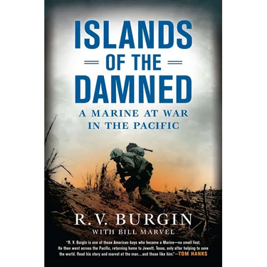 Islands of the Damned: A Marine at War in the Pacific
