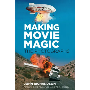 Making Movie Magic: The Photographs