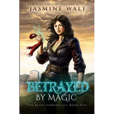 Betrayed By Magic