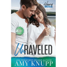 Unraveled: A Friends to Lovers Small Town Romance