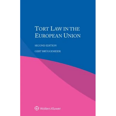 Tort Law in the European Union