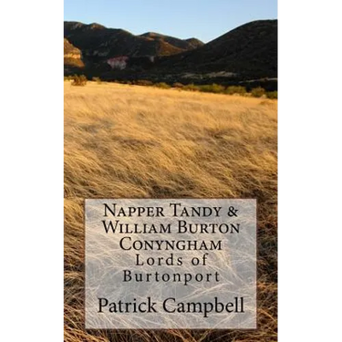 Napper Tandy & William Burton Conyngham: Lords of Burtonport