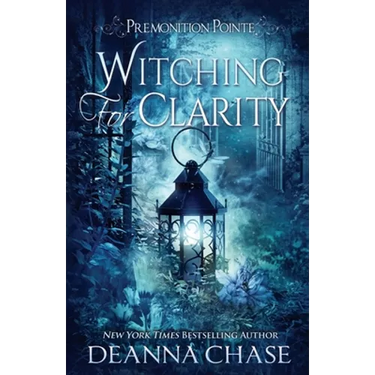 Witching For Clarity: A Paranormal Women's Fiction Novel