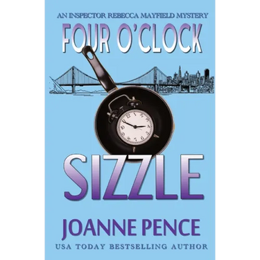 Four O'Clock Sizzle: An Inspector Rebecca Mayfield Mystery