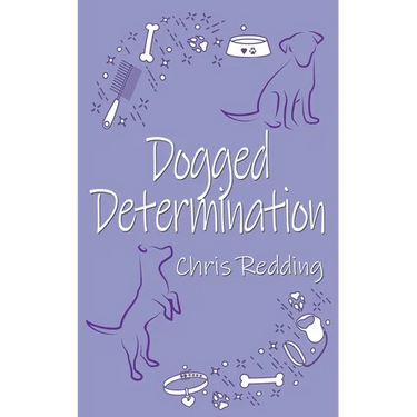 Dogged Determination