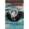 Checkmate In The North