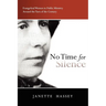 No Time for Silence