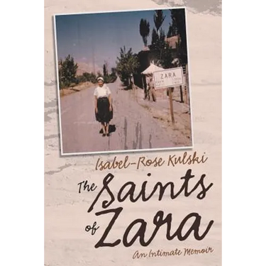 The Saints of Zara: An Intimate Memoir