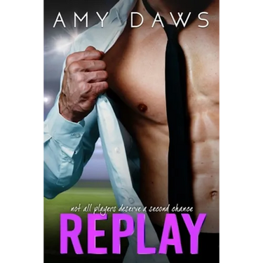 Replay: Second Chance Sports Romance