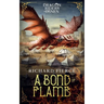 A Bond of Flame: Dragon Riders of Osnen Book 2