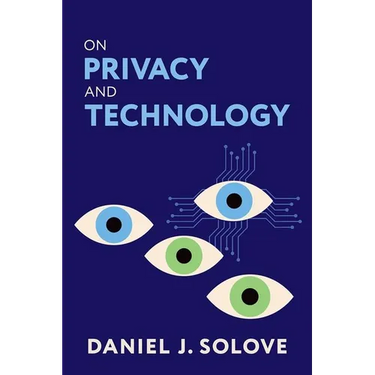 On Privacy and Technology