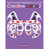 Northwest Native Arts: Creative Colors II