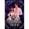 The Nightmare Bride