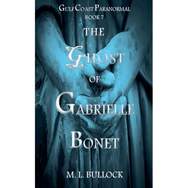 The Ghost of Gabrielle Bonet