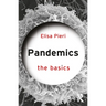 Pandemics: The Basics