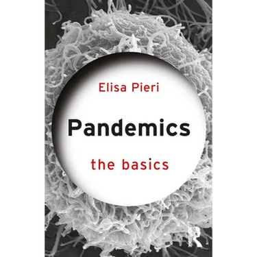 Pandemics: The Basics