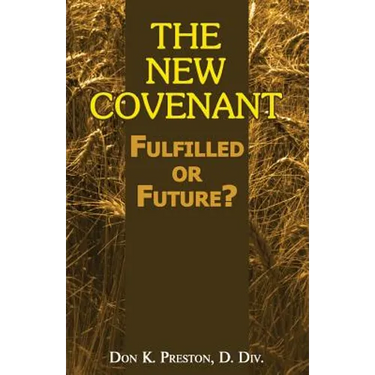 The New Covenant: Fulfilled or Future?: Has the New Covenant of Jeremiah 31 Been Established?