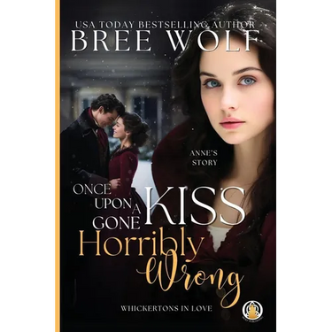 Once Upon a Kiss Gone Horribly Wrong
