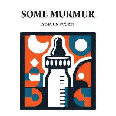 Some Murmur