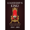 Leadership is King!