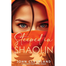 Steeped in Shaolin